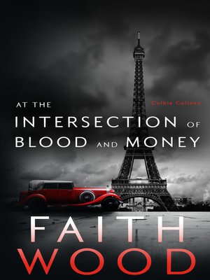 cover image of At the Intersection of Blood and Money